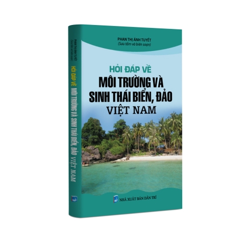 Hỏi đáp về môi trường và sinh thái biển, đảo Việt Nam.