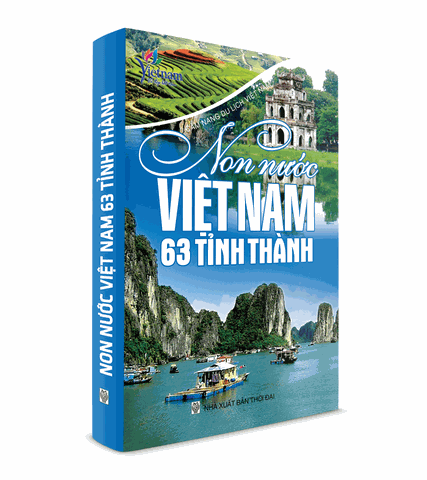 Non nước Việt Nam 63 tỉnh thành (Tái bản 2022)
