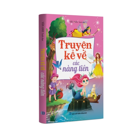 Sách thiếu nhi - Truyện kể về các nàng tiên - sách màu