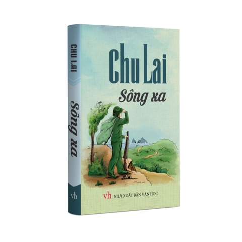 Sách Văn Học - Chu Lai - Sông xa