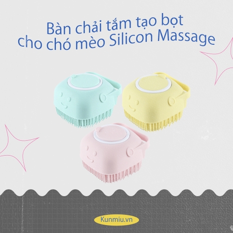 Bàn chải tắm tạo bọt cho chó mèo Silicon Massage