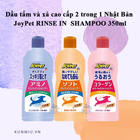 Dầu tắm và xả cao cấp Nhật bản JoyPet RINSE IN SHAMPOO 350ml