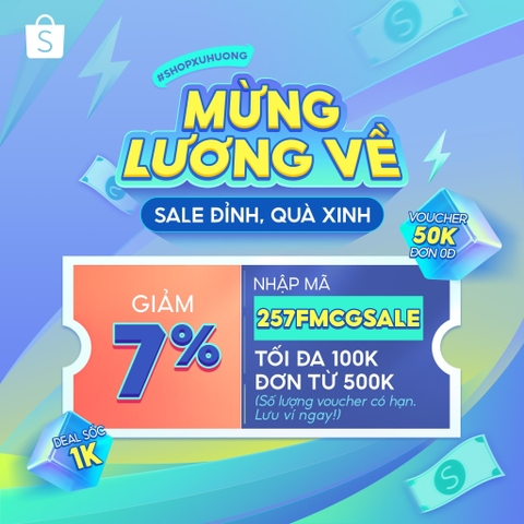 SHOPEE MỪNG LƯƠNG VỀ