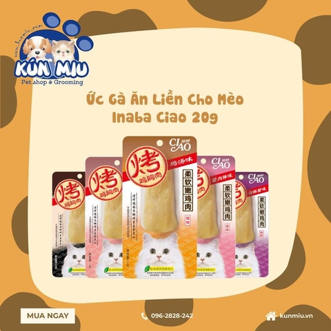 Ức gà ăn liền cho mèo Inaba Ciao 20g (vị ngẫu nhiên)