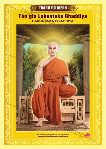 15. Tôn giả Lakuntaka Bhaddiya - Âm Thanh Vi Diệu Đệ Nhất