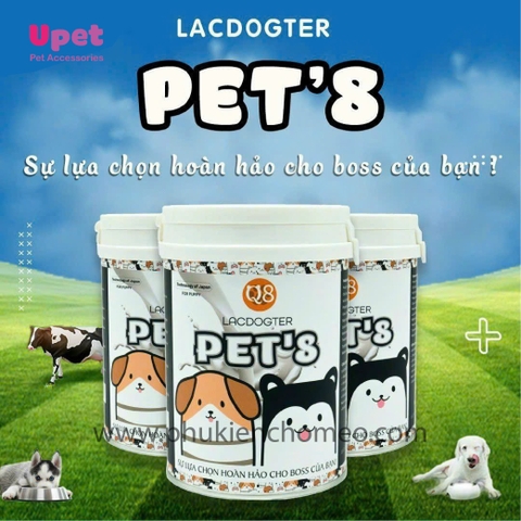 Sữa Bột Chuẩn WHO-GHP Cho Chó PET8 LACDOGTER