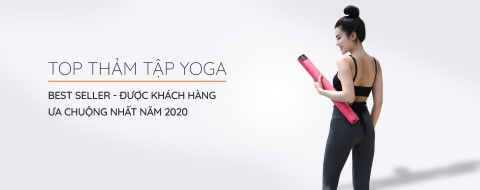 Top Thảm Tập Yoga Tốt Nhất Hiện Nay - Vua Thảm Tập