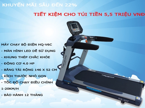 Giảm giá siêu sốc với Máy chạy bộ điện HQ-V6C