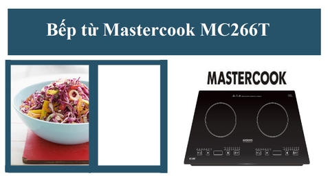 Với bếp từ Mastercook nấu ăn là chuyện nhỏ?