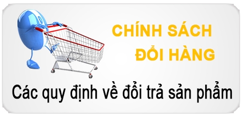 Chính sách đổi trả hàng hóa trong 30 ngày