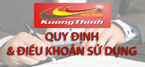 Quy định sử dụng website Noithatkuongthinh.com.vn