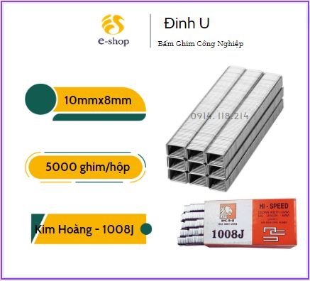 Ghim Bấm - Đinh công nghiệp chữ U Kim Hoàng 1006J / 1008J / 1013J