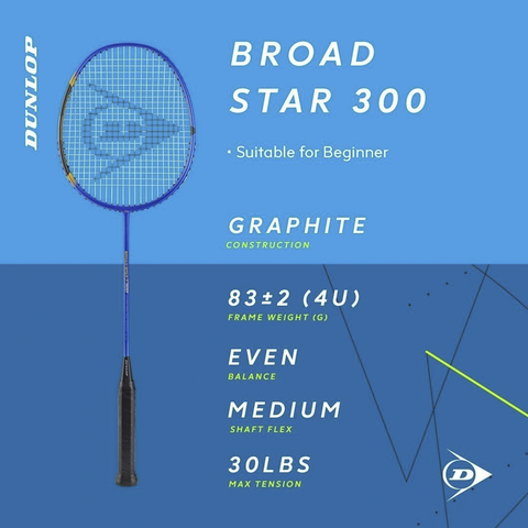 Vợt cầu lông Dunlop BROAD - STAR 300 ( VỢT CÂN BẰNG)