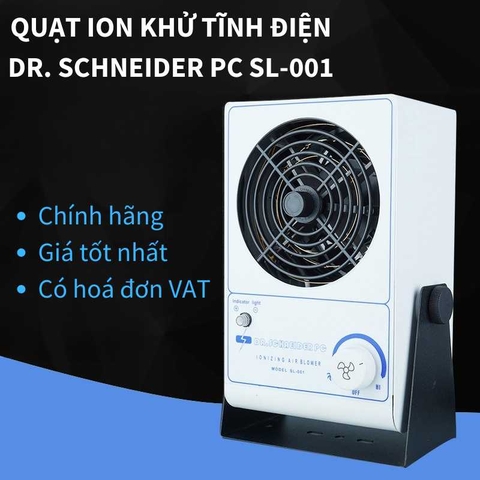 Quạt ion khử tĩnh điện Dr. Schneider PC SL-001