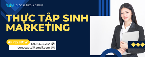 TUYỂN DỤNG THỰC TẬP SINH MARKETING