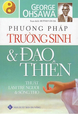 Phương Pháp Trường Sinh & Đạo Thiền