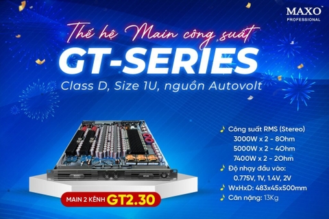 Đẩy 2 kênh Maxo GT4.30 ,9900w 1CH ,Class D,hàng chính hãng