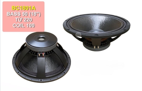 Loa bass rời 50 5 tấc từ 220 coil 100, BC1801A