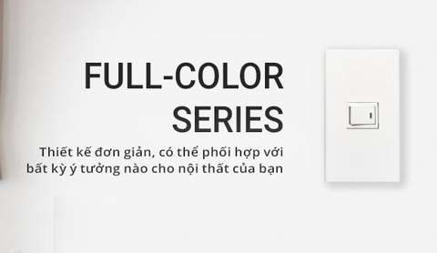 [HOT] Bảng giá công tắc ổ cắm Panasonic Full Color khuyến mãi lớn 2021