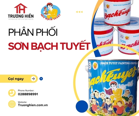 SƠN BẠCH TUYẾT CHÍNH HÃNG GIÁ TỐT – NHẬN GIAO NGAY TẠI TP.HCM