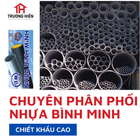 📢 Phân Phối Ống Nhựa Bình Minh Chiết Khấu Cao – Chọn Ngay Trương Hiền 💧🏆