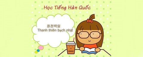 20 câu thành ngữ tiếng Hàn ý nghĩa có thể bạn chưa biết