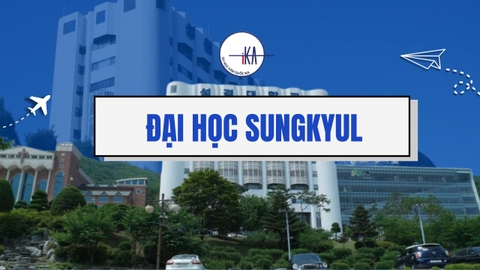 TRƯỜNG ĐẠI HỌC SUNGKYUL - 성결대학교