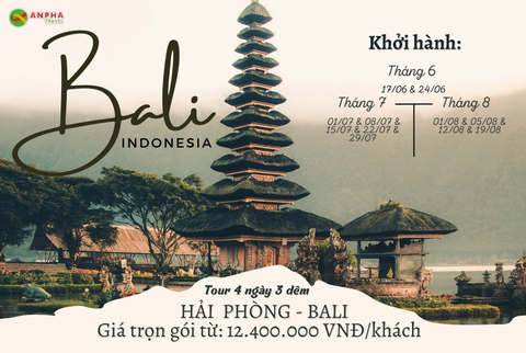 Tour Hải Phòng - Bali 4 ngày 3 đêm 2022