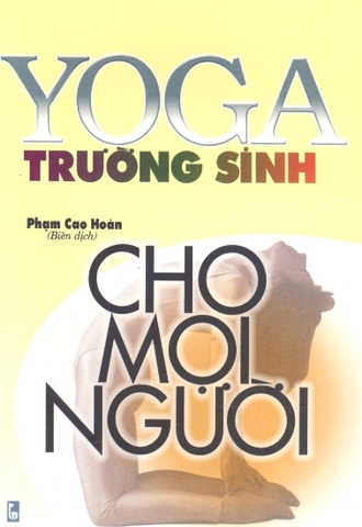 Ebook sách Yoga trường sinh cho mọi người