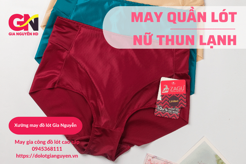 Nhận may quần lót nữ thun lạnh theo mẫu cao cấp số lượng ít