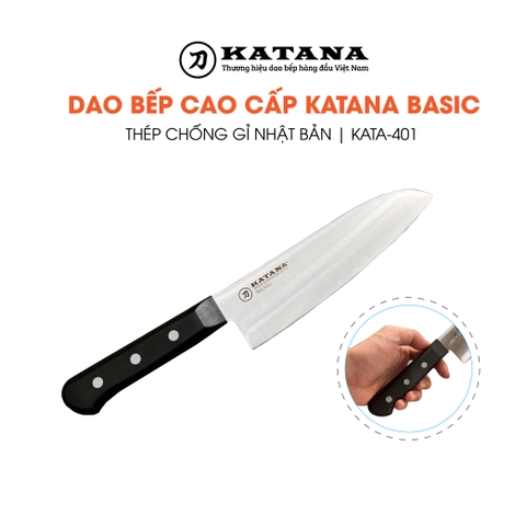 Dao bếp cao cấp KATANA Basic Santoku - Dao thái đa năng KATA401 (165mm)