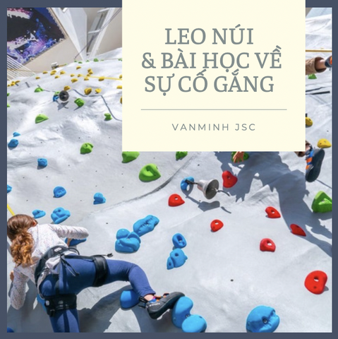 Trò chơi leo núi và bài học về sự cố gắng