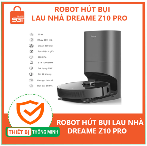 Robot hút bụi lau nhà Dreame Z10 Pro