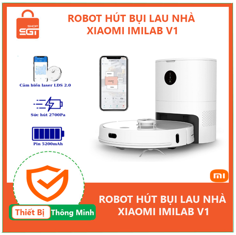 Robot hút bụi lau nhà Xiaomi Imilab V1