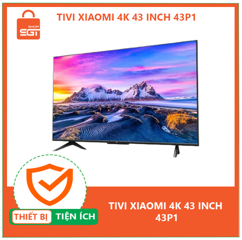 Tivi Xiaomi 4K 43 inch 43P1