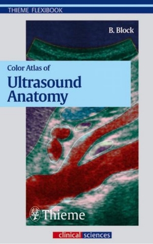 Sách giải phẫu siêu âm Color Atlas of Ultrasound Anatomy (Tiếng Việt)