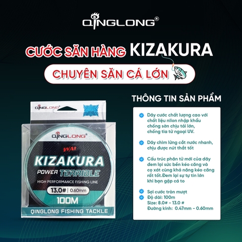 Cước săn hàng KIZAKURA Qinglong - Chuyên săn cá lớn