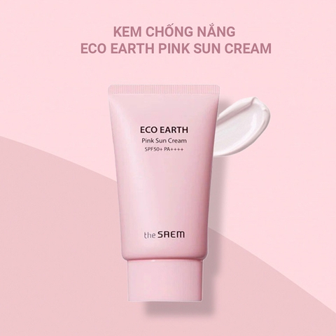 Kem Chống Nắng The Saem Eco Earth Power Pink Sun Cream SPF50+ PA++++