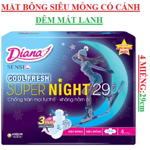 Băng vệ sinh đêm mặt bông siêu mỏng mát lạnh Diana  sensi cool fresh super night có cánh 4 miếng 29cm