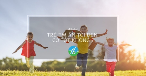 TRẺ EM ĂN TỎI ĐEN CÓ TỐT KHÔNG ?