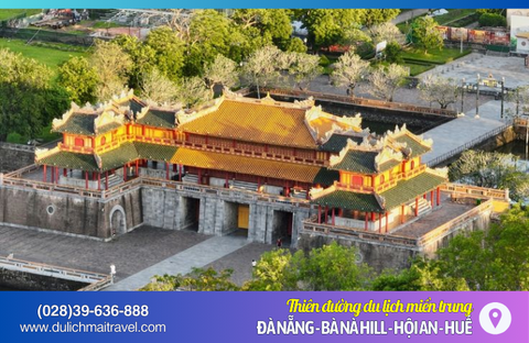 Tour Miền Trung 3N2Đ • Đà Nẵng, Hội An, Bà Nà Hills, Huế