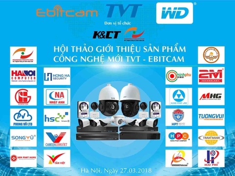 Hội thảo giới thiệu sản phẩm, công nghệ mới TVT-Ebitcam