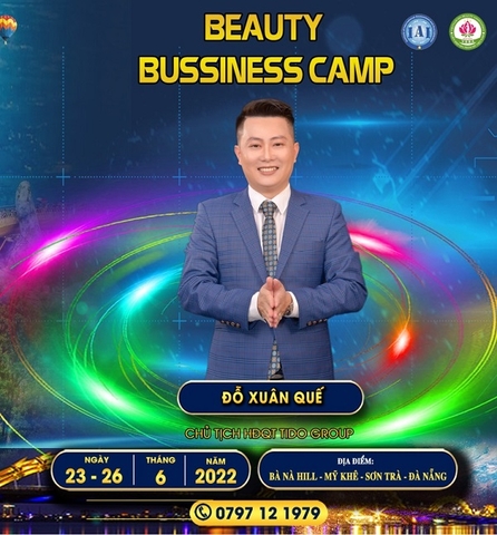 Chủ tịch HĐQT TIDO Group Đỗ Xuân Quế - Chuyên gia đào tạo tại “Trại huấn luyện doanh nhân ngành làm đẹp năm 2022”