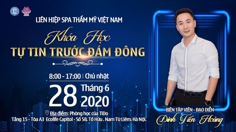 KHÓA HỌC TỰ TIN TRƯỚC ĐÁM ĐÔNG