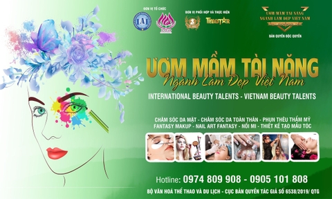Chương trình ‘Ươm mầm tài năng ngành làm đẹp Việt Nam’ - Bệ phóng nâng tầm tài năng ngành làm đẹp 2021
