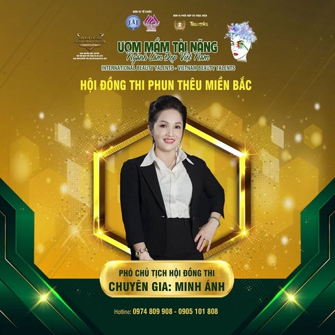 Chuyên gia phun thêu thẩm mỹ Minh Ánh - Phó Chủ tịch hội đồng thi phun thêu miền Bắc tại “Ươm mầm tài năng ngành làm đẹp Việt Nam”