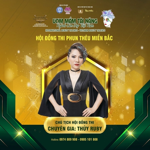 Chuyên gia phun xăm thẩm mỹ Thuỷ Ruby - Chủ tịch hội đồng thi phun thêu miền Bắc chương trình “Ươm mầm tài năng ngành làm đẹp Việt Nam”