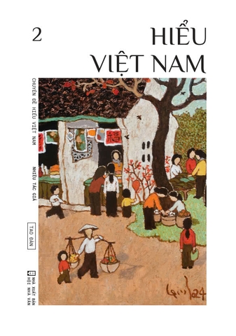 Chuyên đề Hiểu Việt Nam - số 2