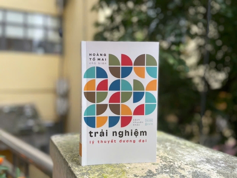 Trải Nghiệm Lý Thuyết Đương Đại - Hoàng Tố Mai chủ biên