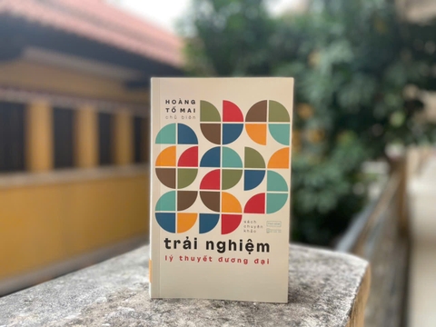 Trải Nghiệm Lý Thuyết Đương Đại - Hoàng Tố Mai chủ biên